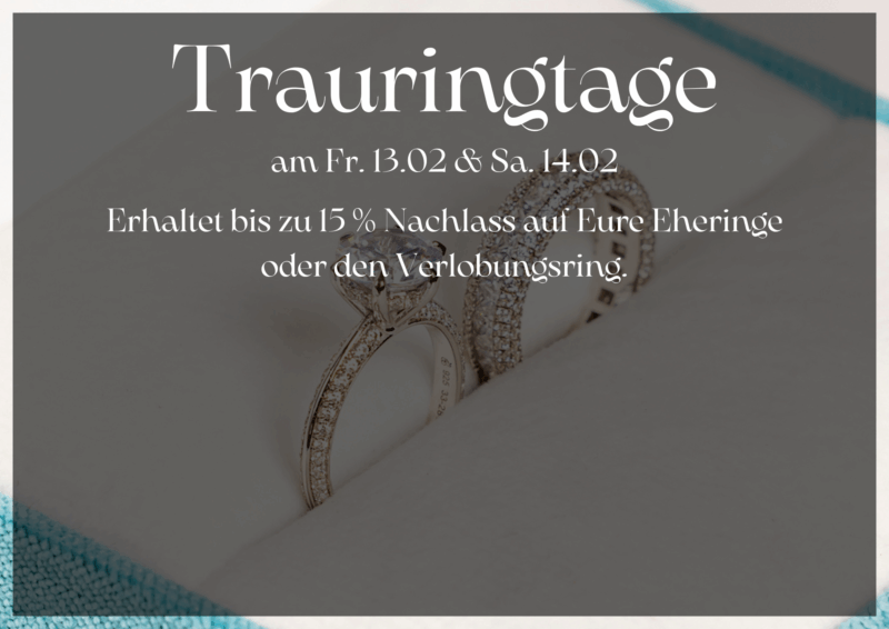 TRAURINGTAGE 13&14